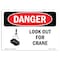 Signmission OSHA Sign, Look Out For Crane, 18in X 12in Aluminum, 12" W, 18" L, Landscape, OS-DS-A-1218-L-1438 OS-DS-A-1218-L-1438 - alternate 1